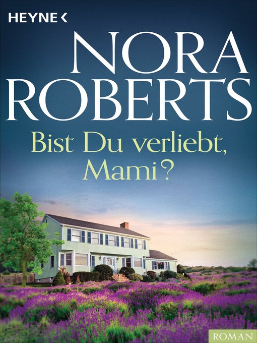 Title details for Bist du verliebt, Mami? by Nora Roberts - Available